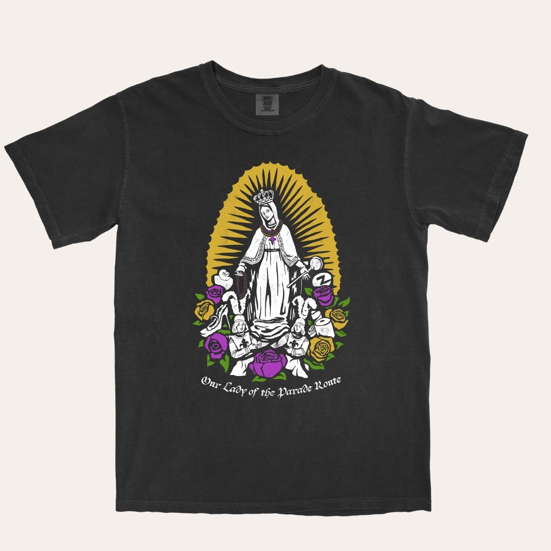 Our Lady Of The Parade Route - Dirty Coast Press