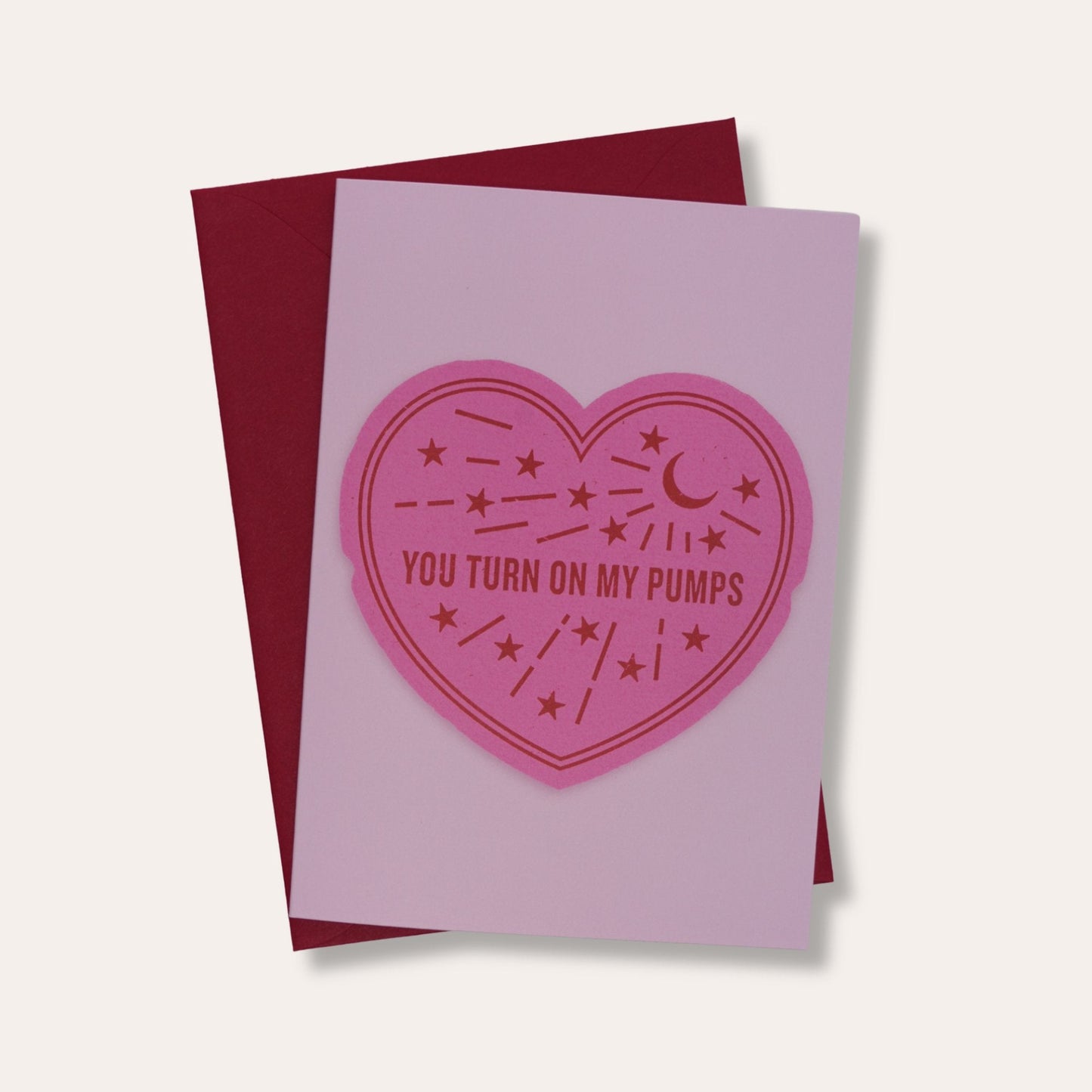 Turn On My Pumps Valentine Card - Dirty Coast